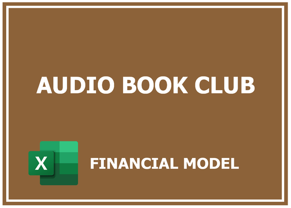 Audio Book Club Financial Model