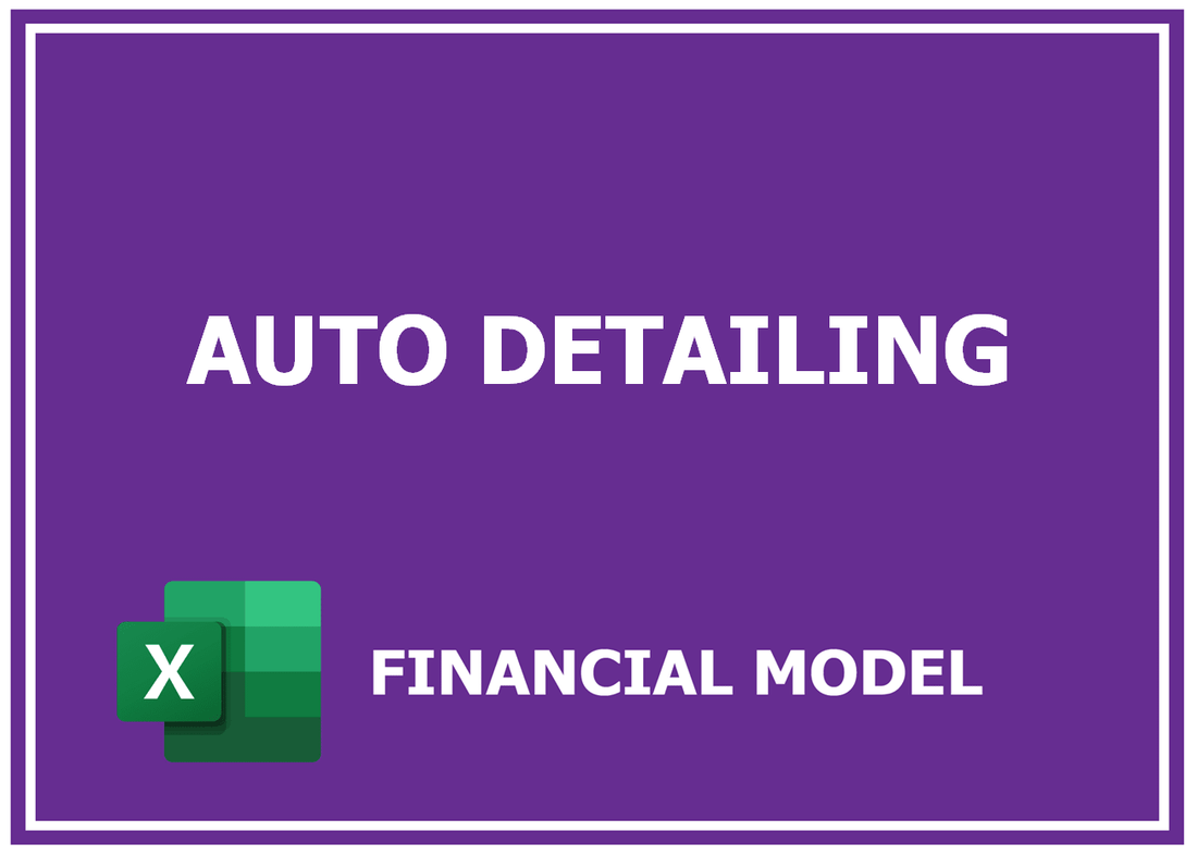 Auto Detailing Financial Model