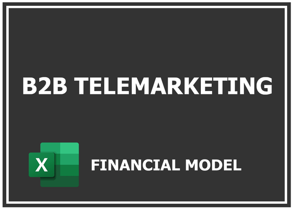 B2B Telemarketing Financial Model