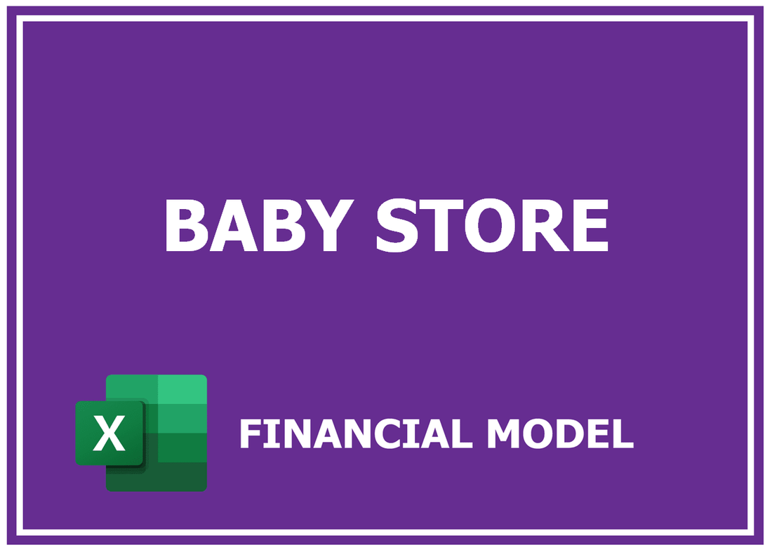 Baby Store Financial Model