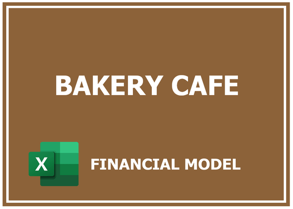 Bakery Cafe Financial Model