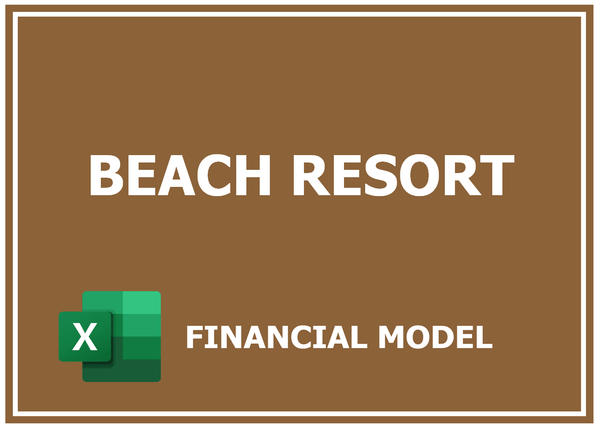 Beach Resort Financial Model