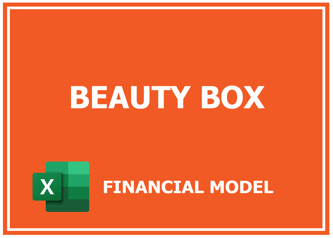 Beauty Box Financial Model