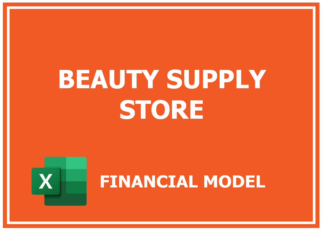 Beauty Supply Store Financial Model