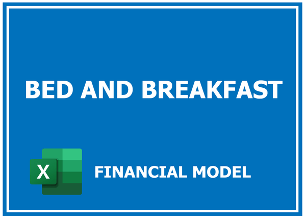 Bed & Breakfast Financial Model