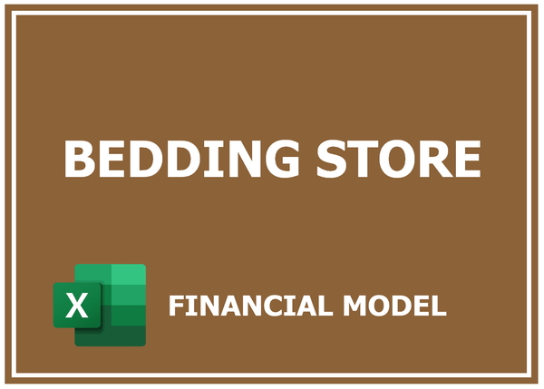 Bedding Store Financial Model