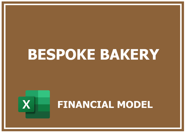 Bespoke Bakery Financial Model