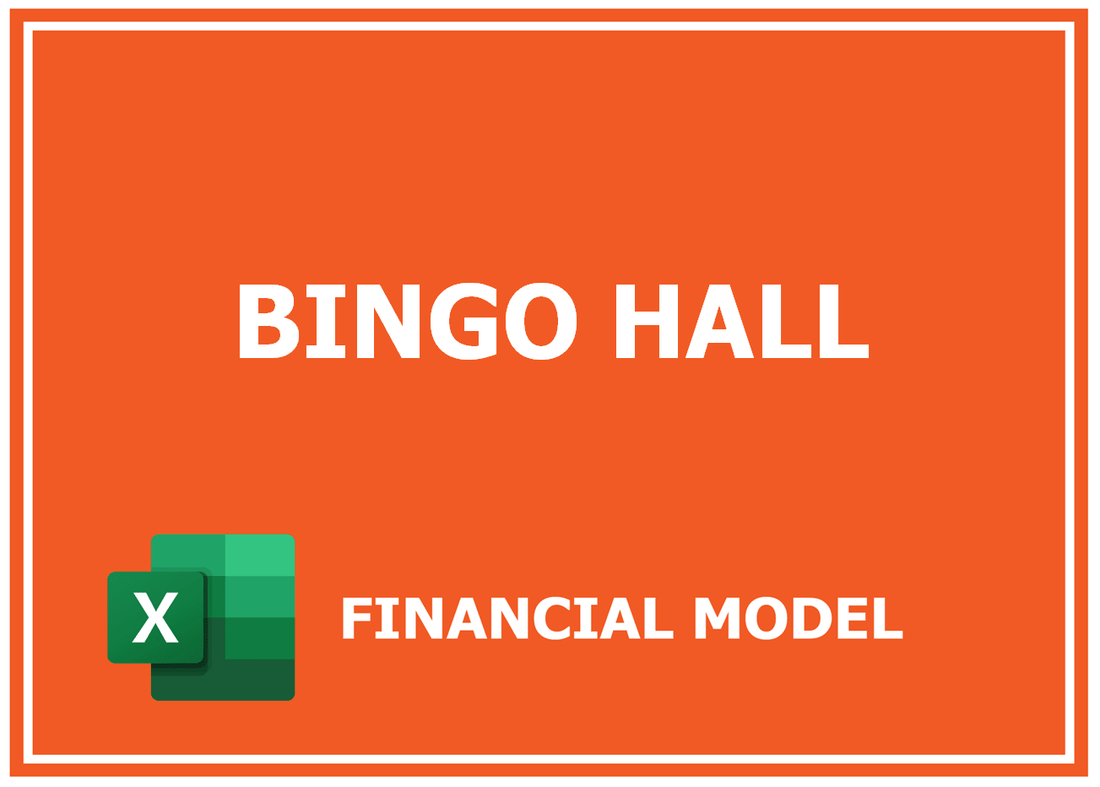 Bingo Hall Financial Model