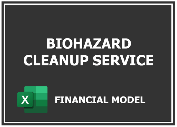 Biohazard Cleanup Service Financial Model