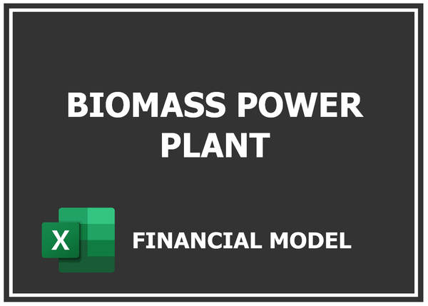 Biomass Power Plant Financial Model