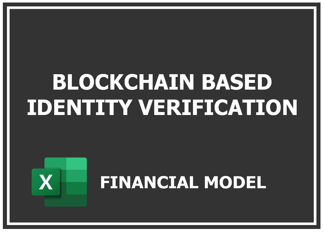 Blockchain Based Identity Verification Financial Model