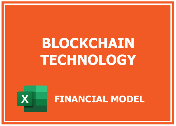 Blockchain Technology Financial Model