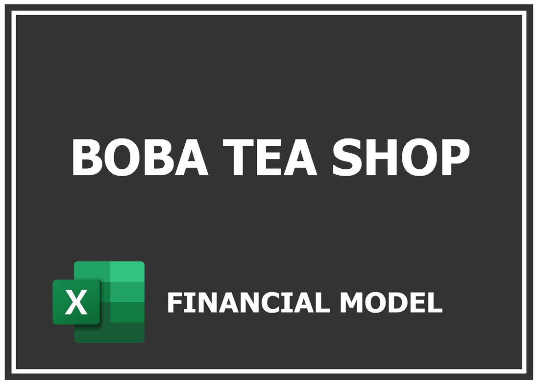 Boba Tea Shop Financial Model