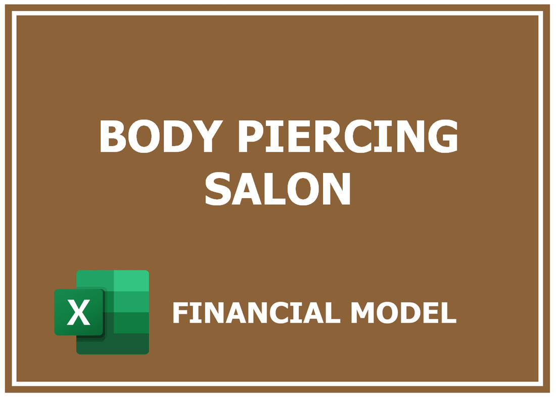 Body Piercing Salon Financial Model