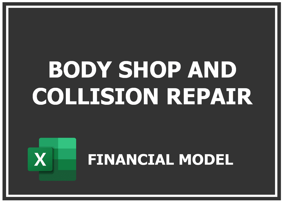 Body Shop And Collision Repair Financial Model