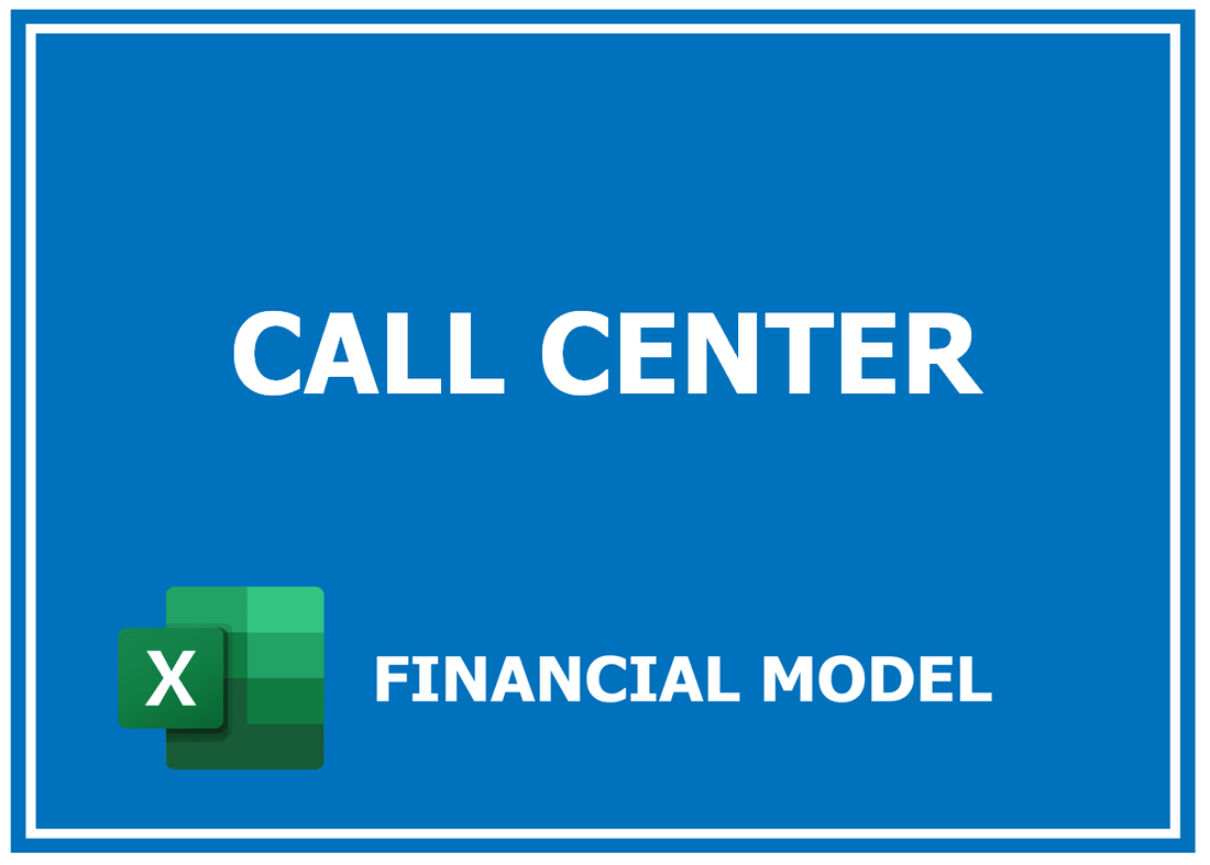 Call Center Financial Model