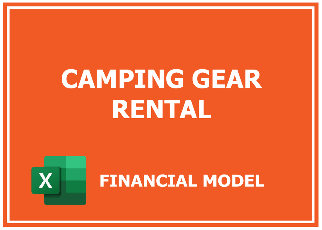 Camping Gear Rental Financial Model