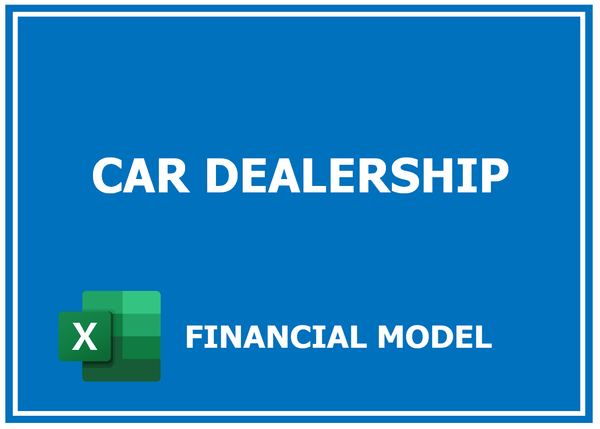 Car Dealership Financial Model