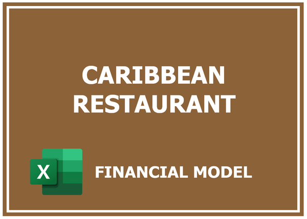 Caribbean Restaurant Financial Model