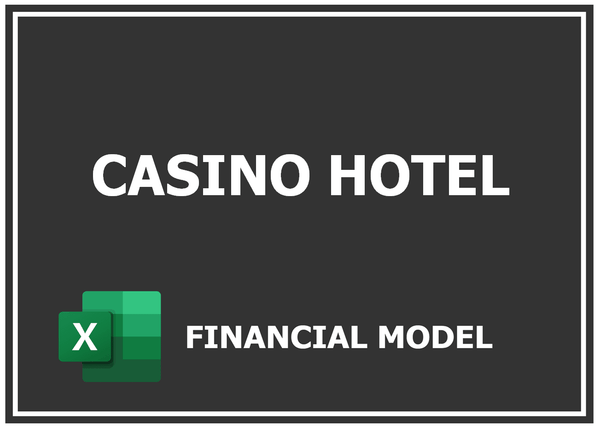 Casino Hotel Financial Model