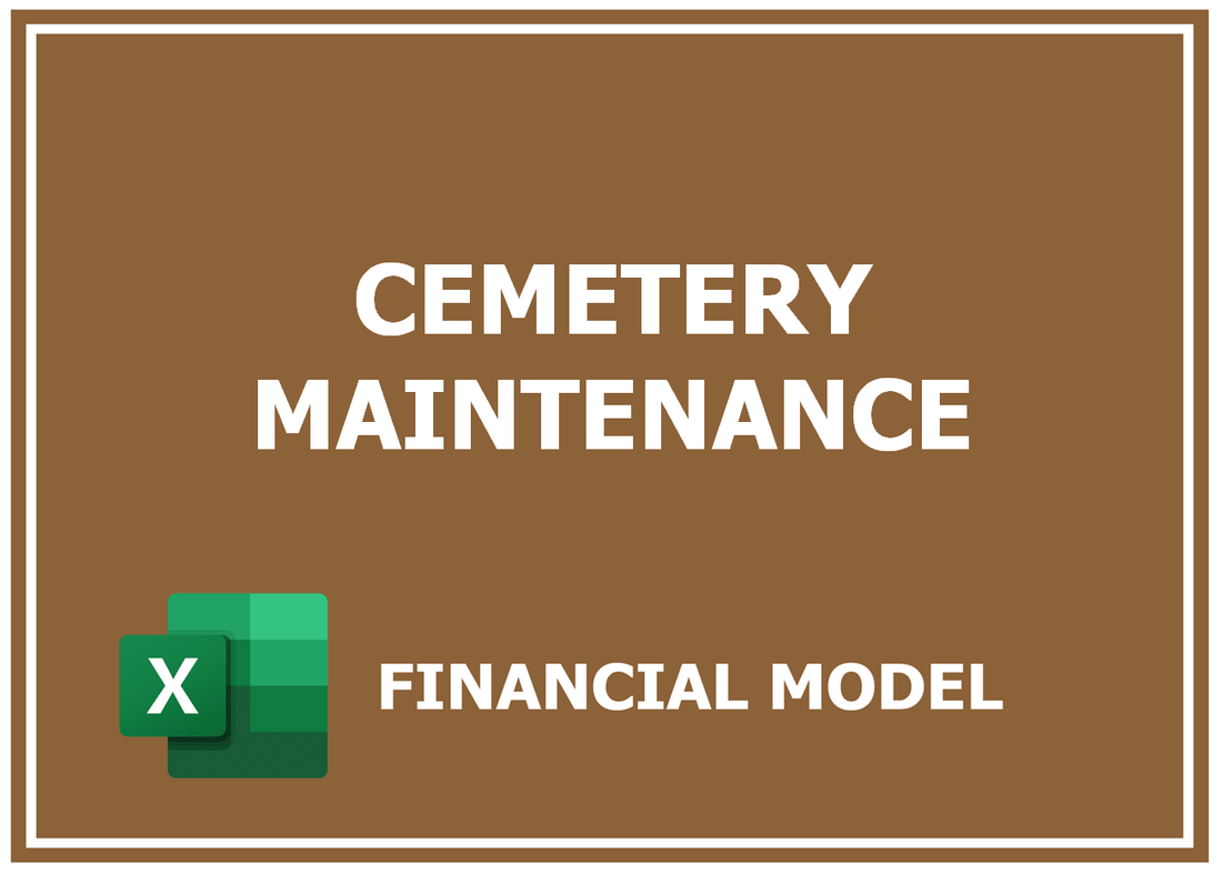 Cemetery Maintenance Financial Model