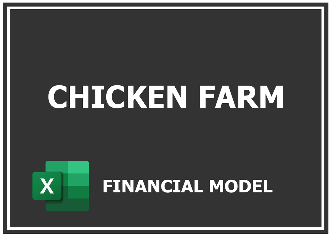 Chicken Farm Financial Model