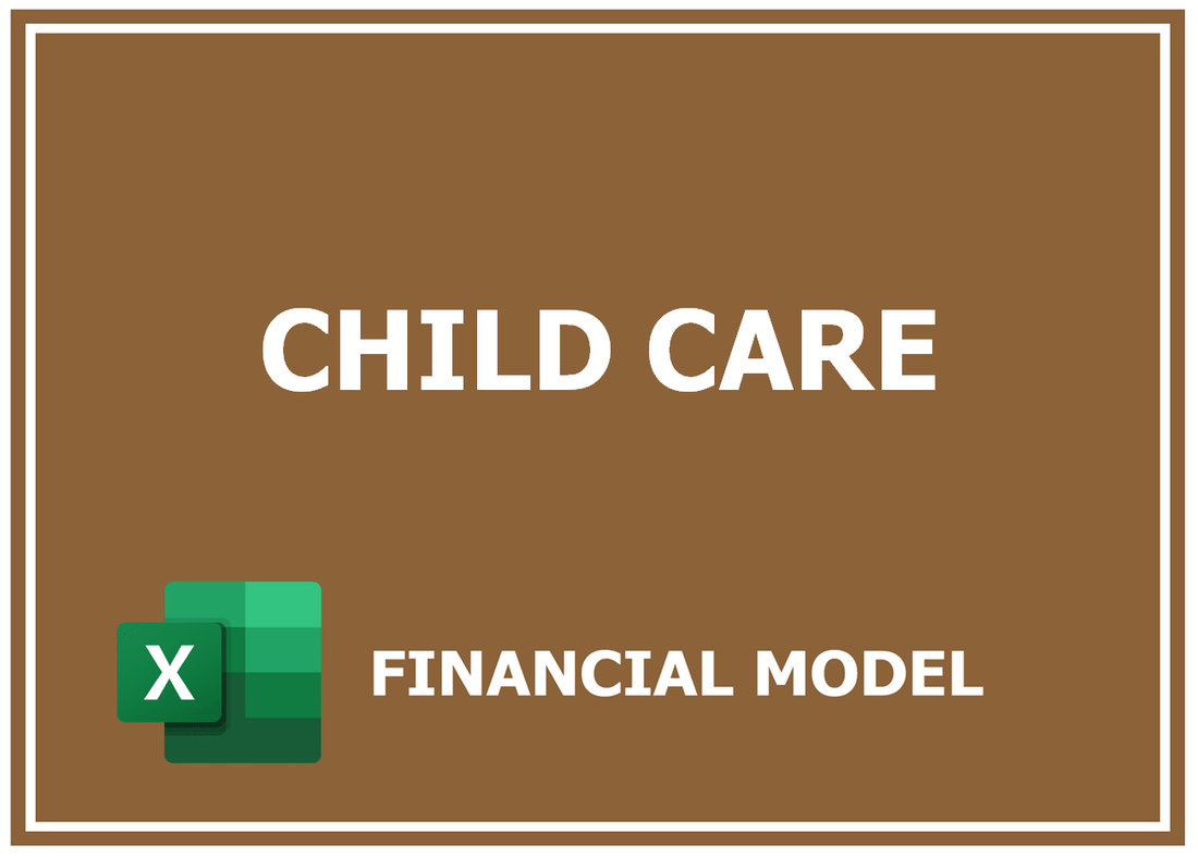 Child Care Financial Model