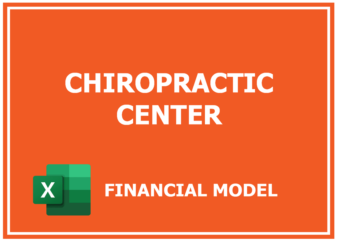 Chiropractic Financial Model