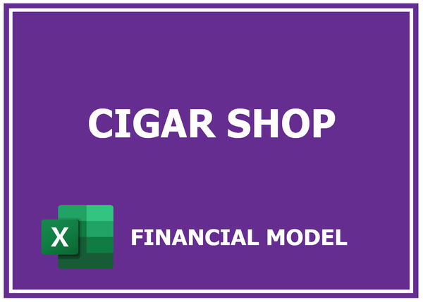 Cigar Shop Financial Model