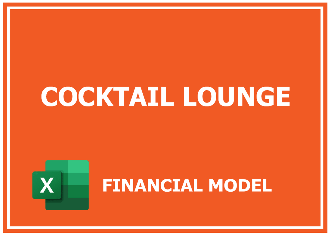 Cocktail Lounge Financial Model