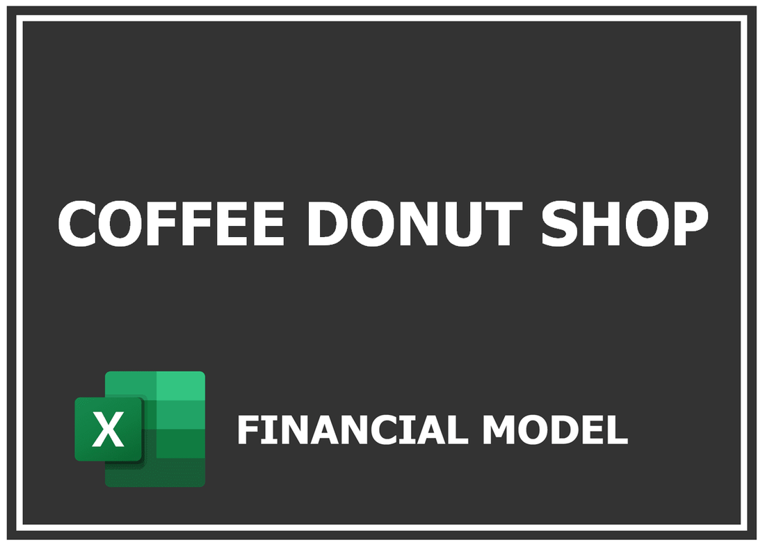 Coffee Donut Shop Financial Model