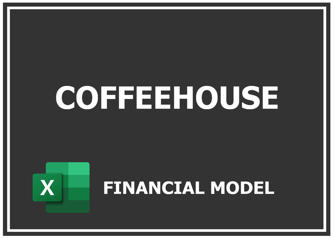 Coffeehouse Financial Model