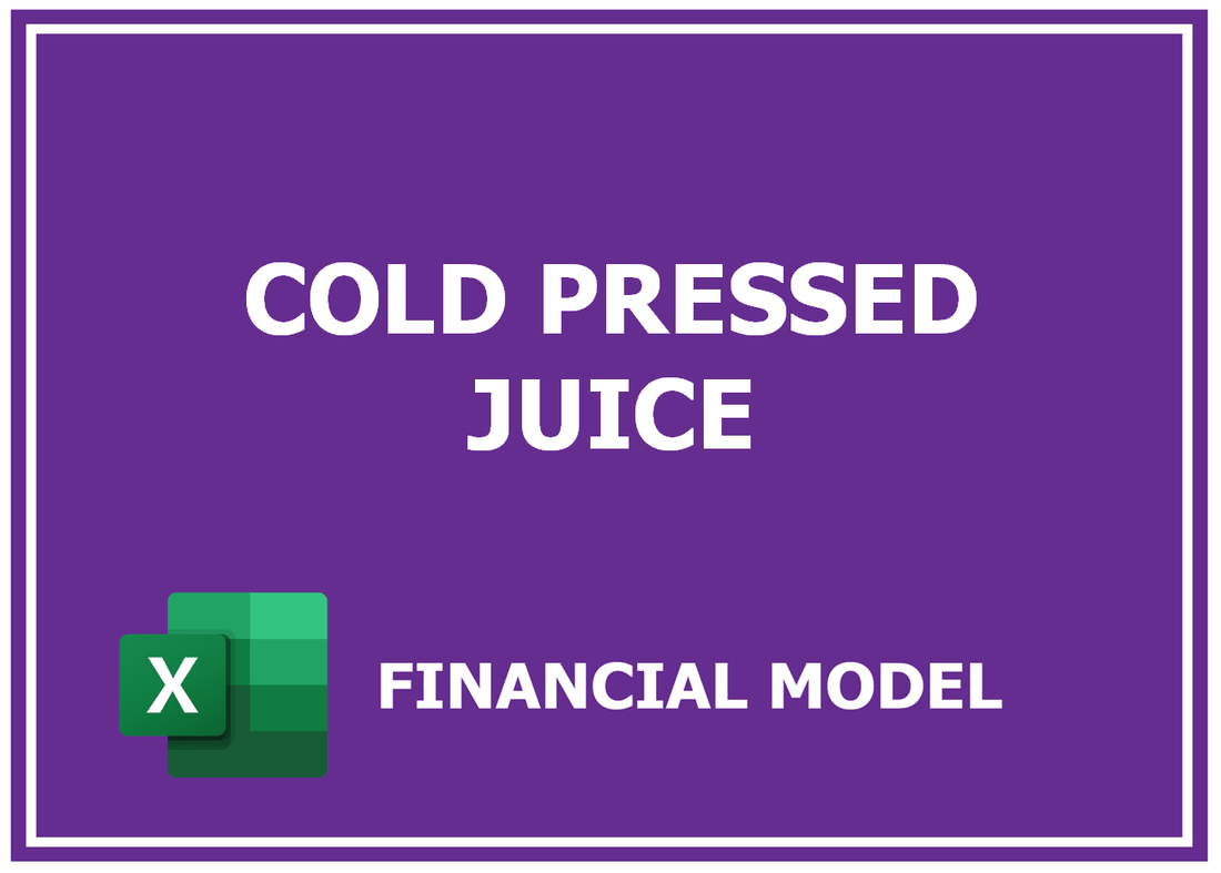 Cold Pressed Juice Financial Model