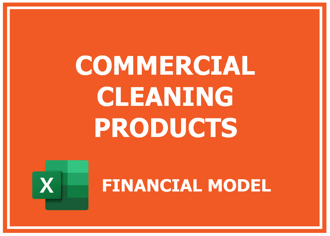 Commercial Cleaning Products Financial Model