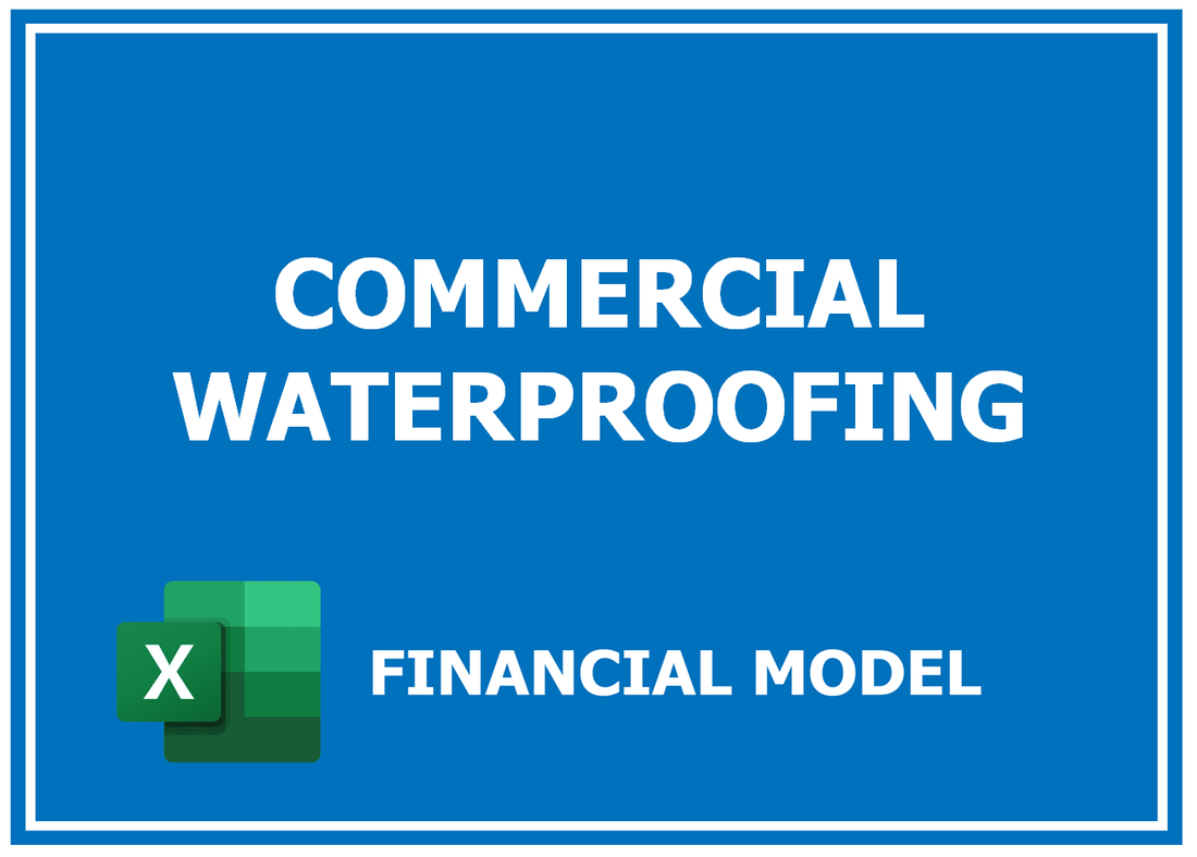 Commercial Waterproofing Financial Model