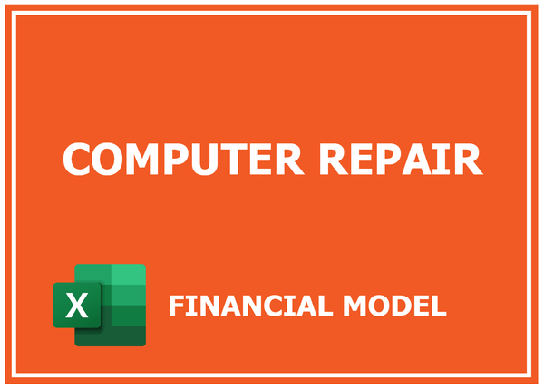 Computer Repair Financial Model