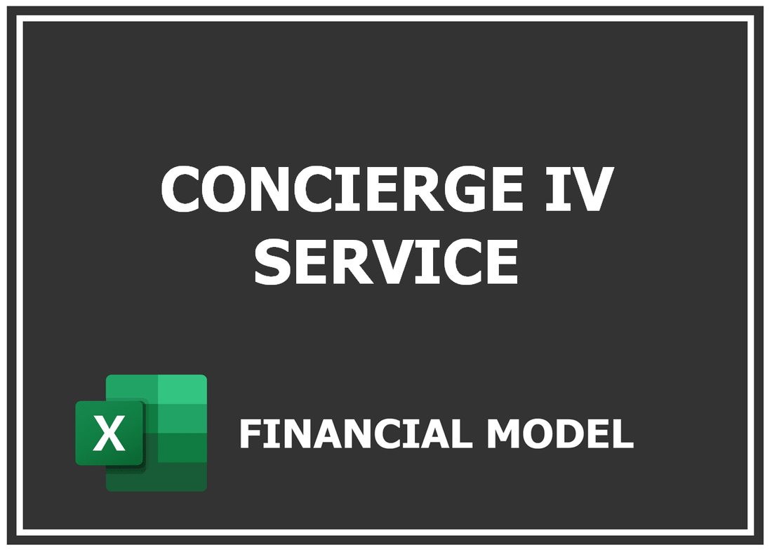 Concierge Iv Service Financial Model