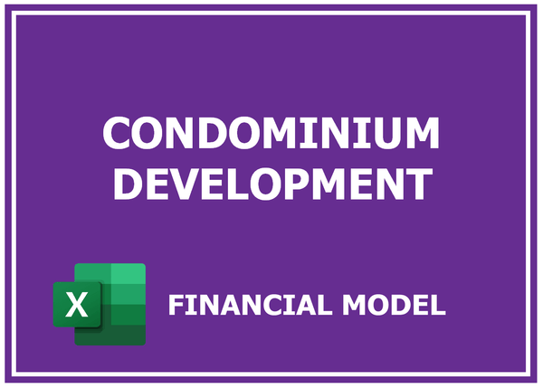 Condo Development Financial Model