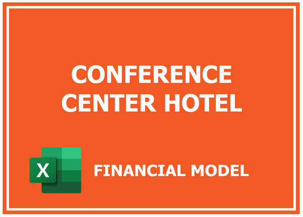 Conference Center Hotel Financial Model