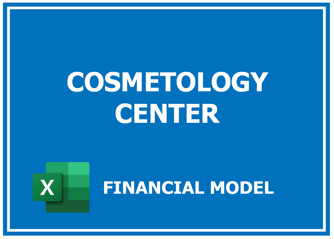 Cosmetology Center Financial Model