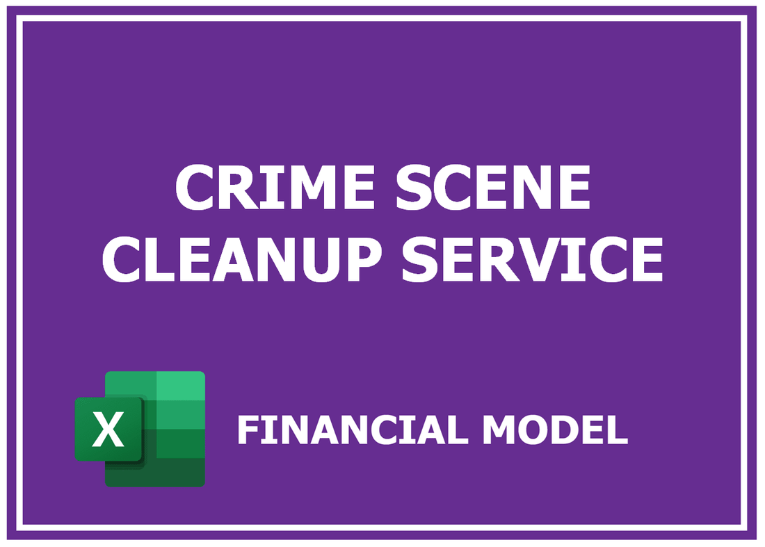 Crime Scene Cleanup Service Financial Model