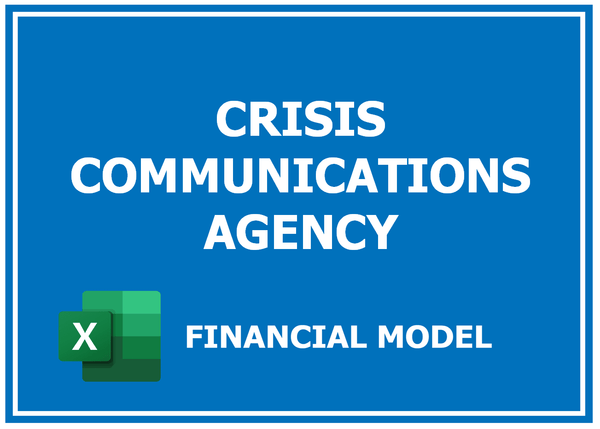 Crisis Communications Agency Financial Model