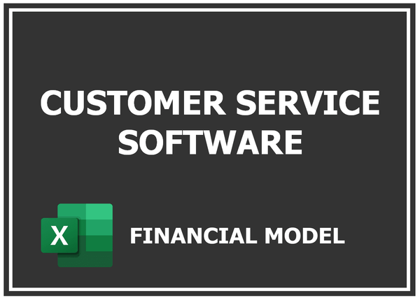 Customer Service Software Financial Model