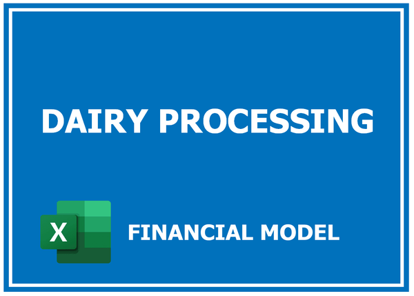 Dairy Processing Financial Model