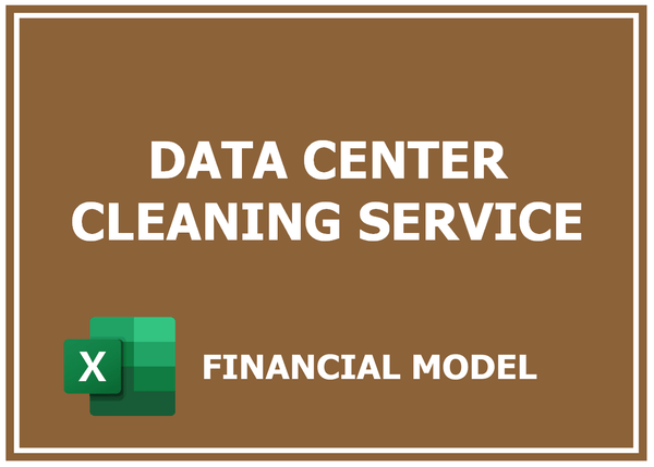 Data Center Cleaning Service Financial Model