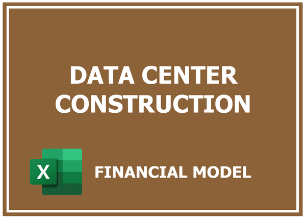 Data Center Construction Financial Model