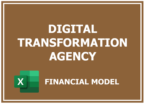 Digital Transformation Agency Financial Model