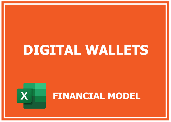 Digital Wallets Financial Model