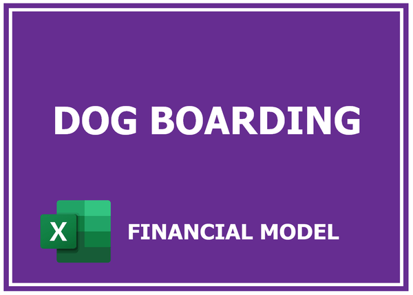 Dog Boarding Financial Model