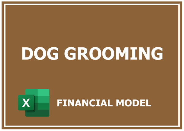 Dog Grooming Financial Model